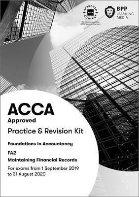 FIA Maintaining Financial Records FA2: Practice and Revision Kit Opracowanie zbiorowe