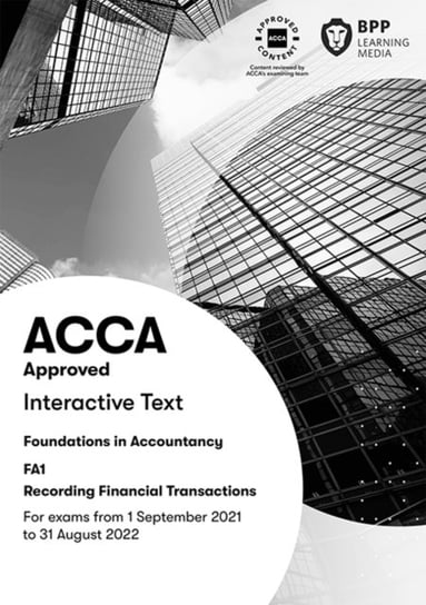 FIA Recording Financial Transactions FA1: Interactive Text Opracowanie zbiorowe