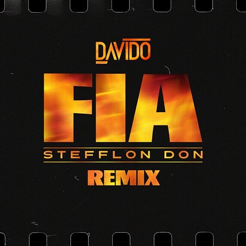 FIA (Remix) DaVido, Davido feat. Stefflon Don