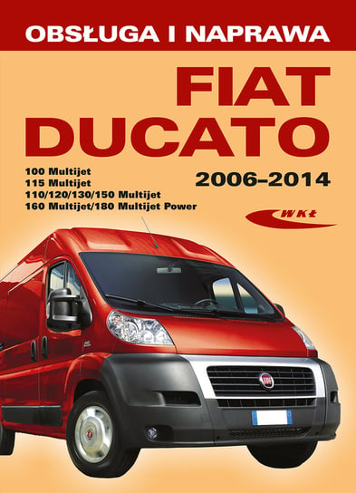 Fiat Ducato III (typ 250) modele 2006-2014 Pandikow Silke, Pandikow Christoph