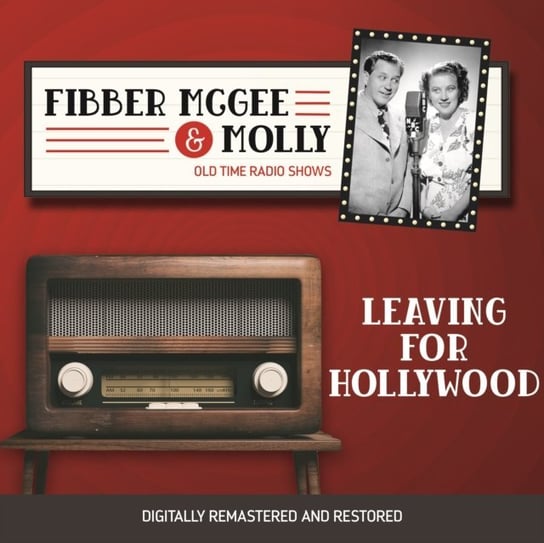 Fibber McGee and Molly. Leaving for Hollywood Don Quinn, Jim Jordan, Marian Jordan