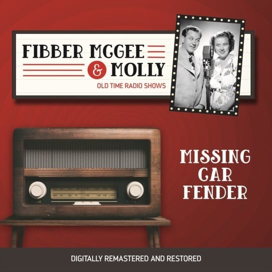 Fibber McGee and Molly. Missing car fender Don Quinn, Jim Jordan, Marian Jordan