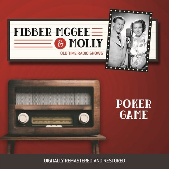 Fibber McGee and Molly. Poker game Don Quinn, Jim Jordan, Marian Jordan