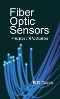 Fiber Optic Sensors Gupta B. D.