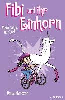 Fibi und ihr Einhorn (Bd. 2) - Volle Fahrt ins Glück Simpson Dana