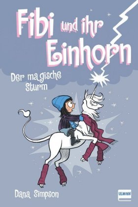 Fibi und ihr Einhorn (Bd.6) - Das magische Unwetter Simpson Dana