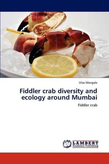 Fiddler crab diversity and ecology around Mumbai Mangale Vilas