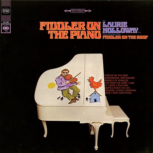 Fiddler On the Piano The Laurie Holloway Trio