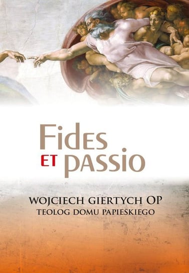 Fides et passio Giertych Wojciech