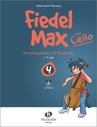 Fiedel-Max goes Cello 4 Musikverlag Holzschuh, Holzschuh A.