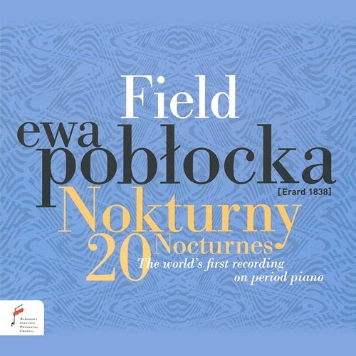 Field: 20 Nocturnes Ewa Pobłocka