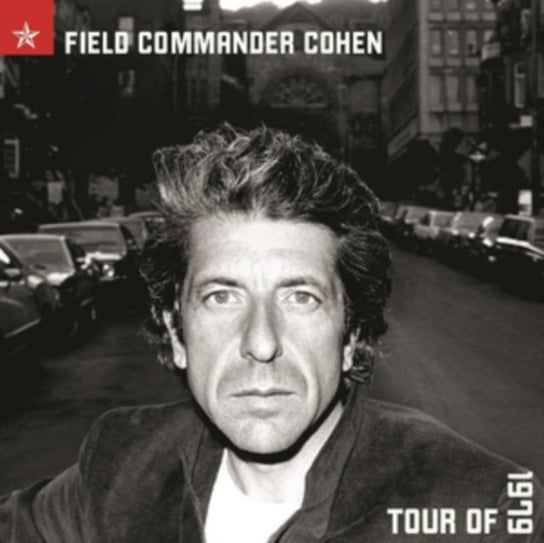 Field Commander Cohen: Tour of 1979 Cohen Leonard