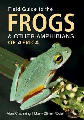 Field Guide to Frogs and Other Amphibians of Africa Penguin Random House South Africa