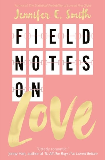 Field Notes on Love Smith Jennifer