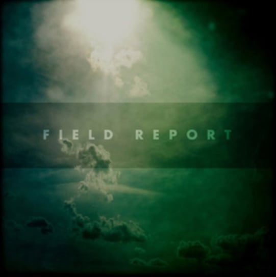 Field Report Field Report