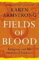 Fields of Blood Armstrong Karen