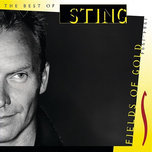 Fields Of Gold - The Best Of Sting 1984 - 1994 Sting