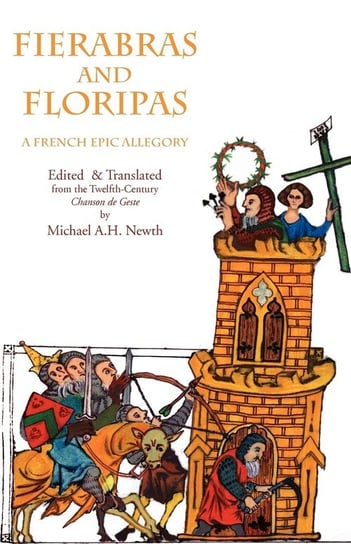 Fierabras and Floripas Michael A.H. Newth
