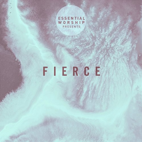 Fierce - EP Various Artists