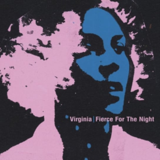Fierce For The Night Virginia