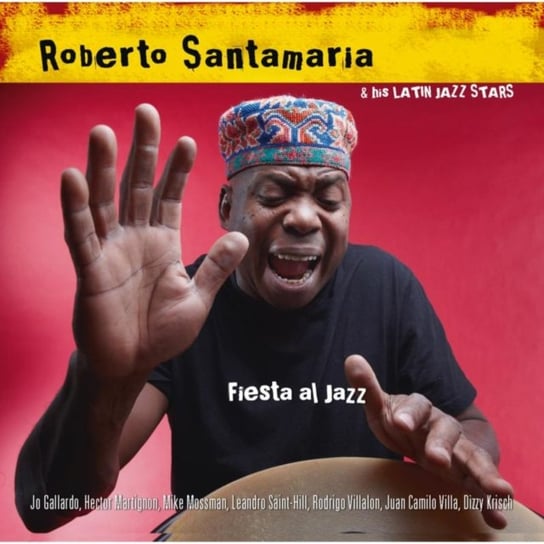 Fiesta Al Jazz Roberto Santamaria & His Latin Jazz Stars