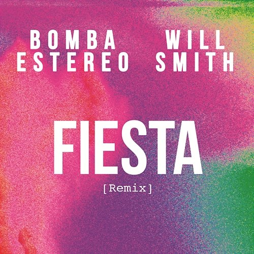 Fiesta Bomba Estéreo, Will Smith
