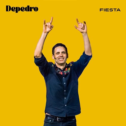 Fiesta Depedro