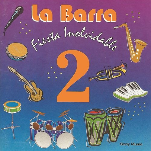 Fiesta Inolvidable, Vol.2 La Barra