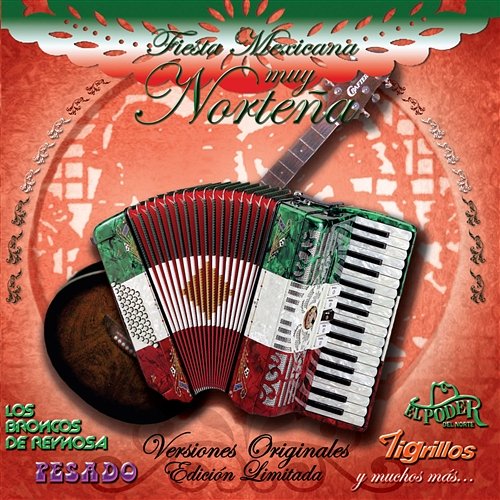 Fiesta Mexicana Muy Norteña Various Artists