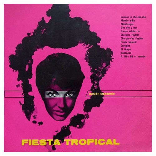 Fiesta Tropical Ramon Marquez