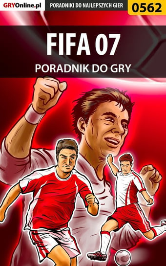 FIFA 07 - poradnik do gry Jałowiec Maciej Sandro