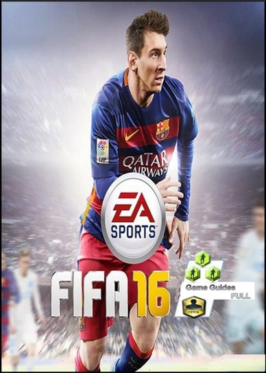 FIFA 16 Game Guides Full Game Master