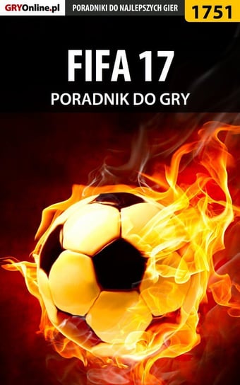 FIFA 17 - poradnik do gry Niedziela Grzegorz Cyrk0n