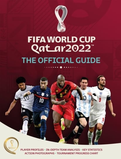 FIFA World Cup Qatar 2022: The Official Guide Keir Radnedge