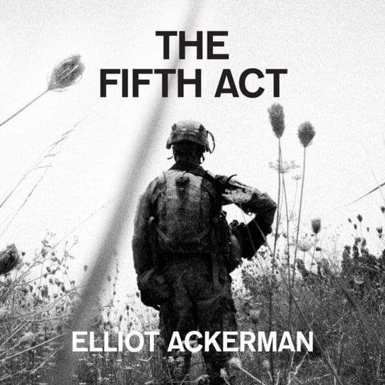 Fifth Act Ackerman Elliot