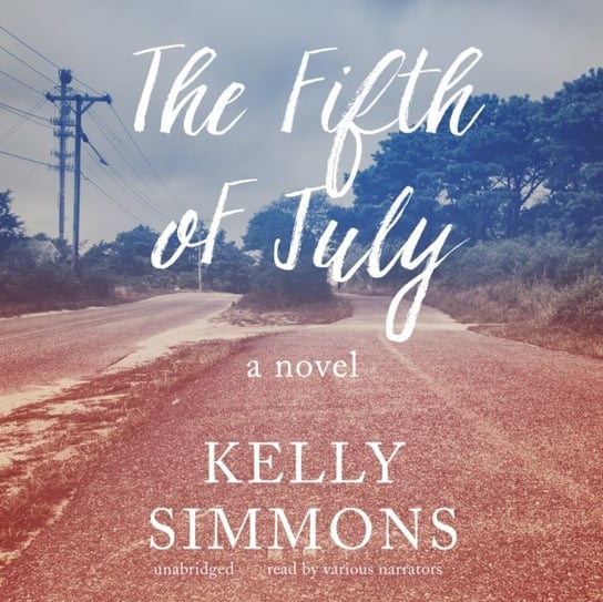Fifth of July Simmons Kelly