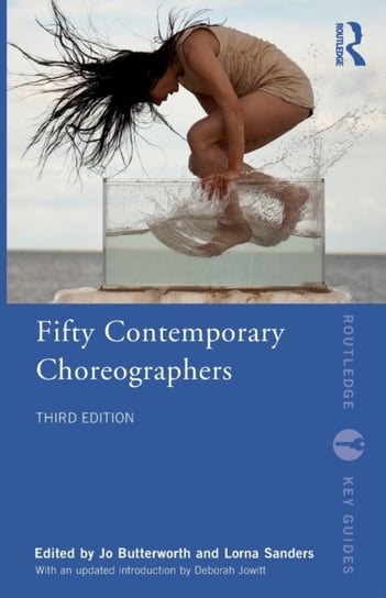 Fifty Contemporary Choreographers Opracowanie zbiorowe
