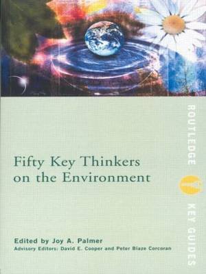 Fifty Key Thinkers on the Environment Corcoran Peter Blaze