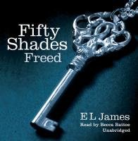 Fifty Shades 3. Freed James E L