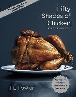 Fifty Shades of Chicken Reage Pauline, Fowler F. L.