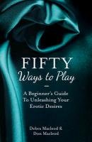 Fifty Ways to Play Macleod Debra, Macleod Don