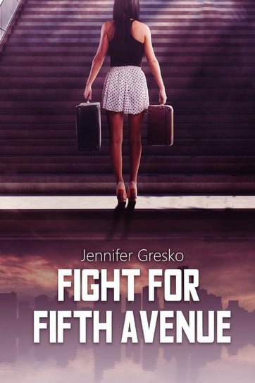 Fight For Fifth Avenue Gresko Jennifer