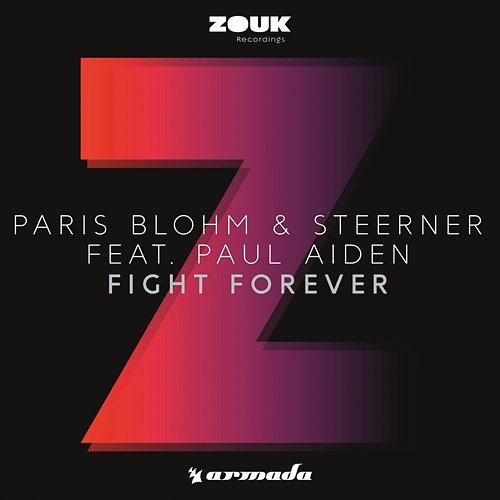 Fight Forever Paris Blohm, Steerner feat. Paul Aiden
