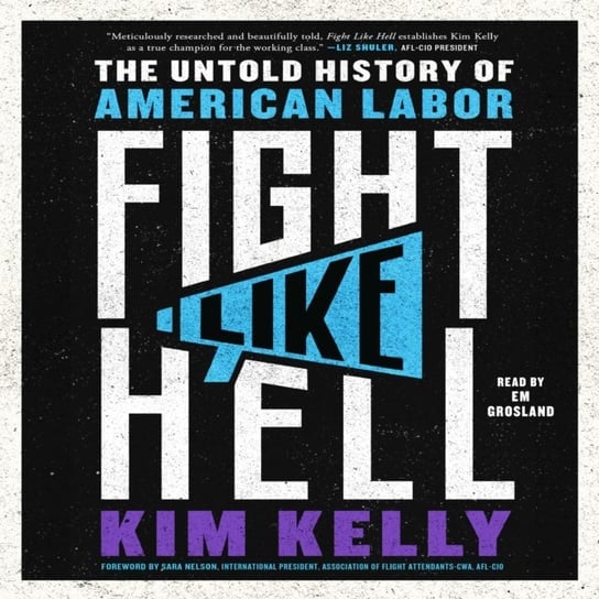 Fight Like Hell Kim Kelly