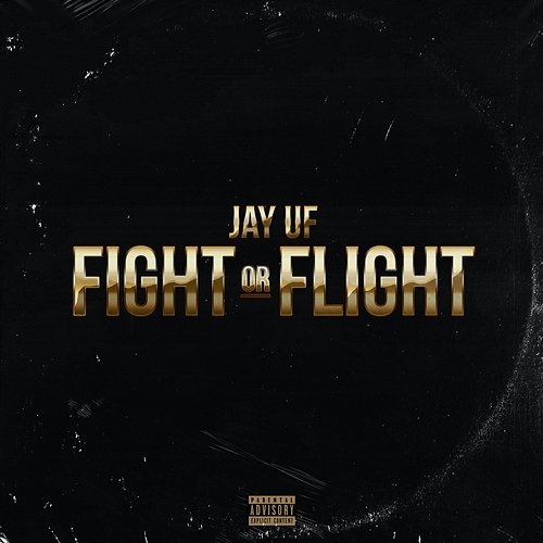 Fight or Flight Jay Uf