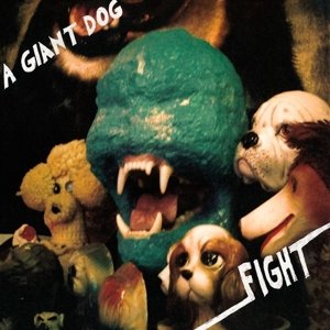 Fight, płyta winylowa A Giant Dog