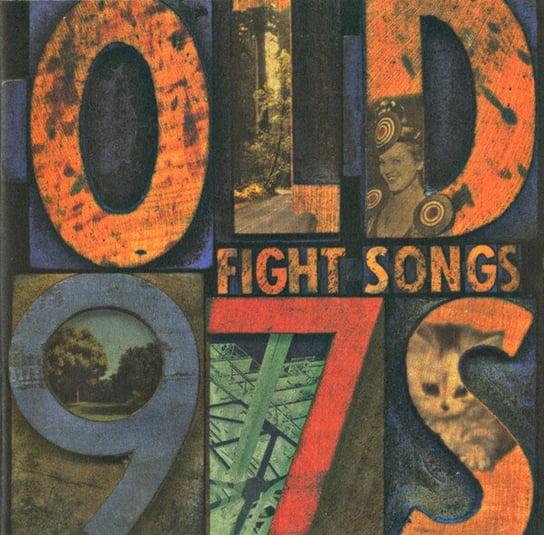 Fight Songs Old 97's