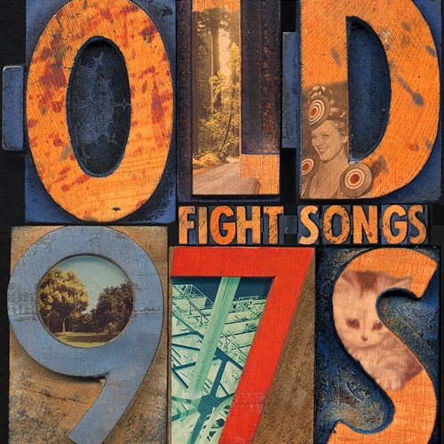 Fight Songs Old 97's