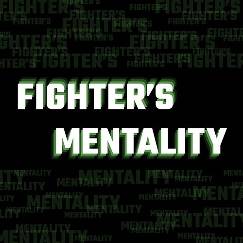 Fighter's Mentality Lil Espionage feat. Amen