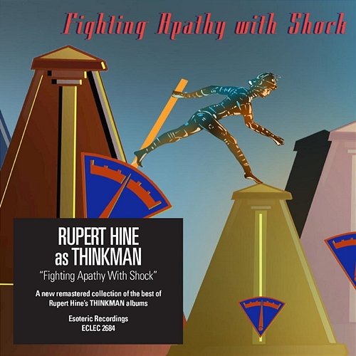 Fighting Apathy with Shock: The Best of Rupert Hine as "Thinkman" Rupert Hine